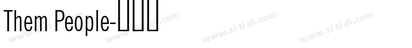 Them People字体转换